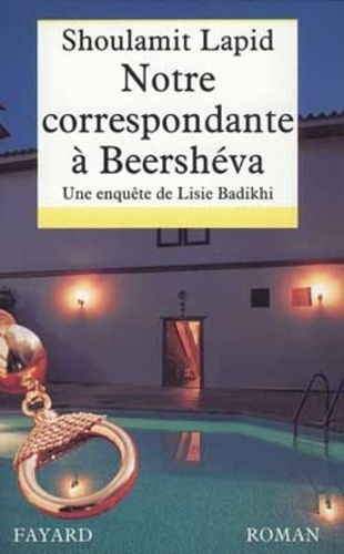 Notre correspondante à Beershéva. Une enquête de Lisie Badikhi