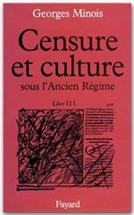 Censure et culture sous l'Ancien Régime