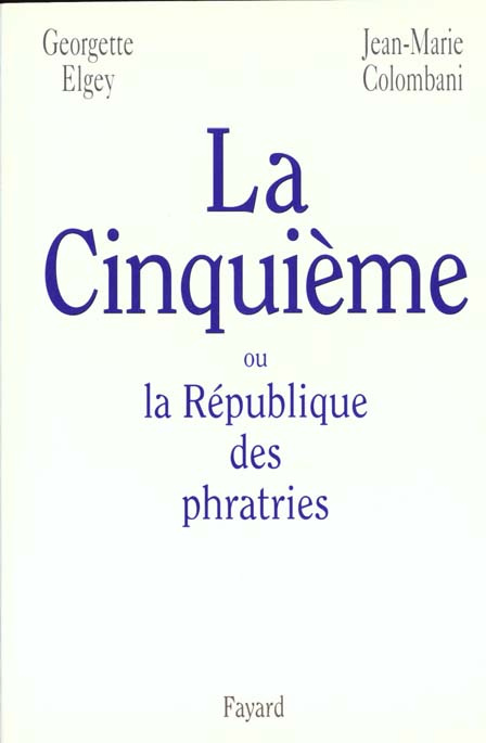 La Cinquième ou La république des phratries