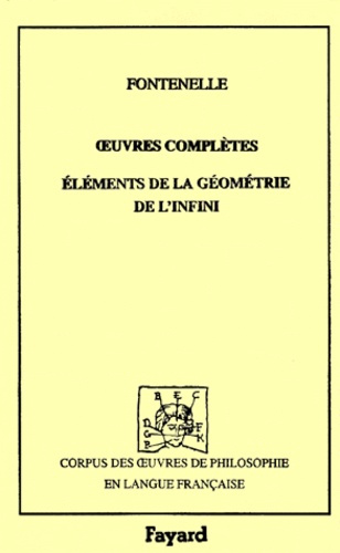 Oeuvres complètes. Tome 8, Eléments de la géométrie de l'infini