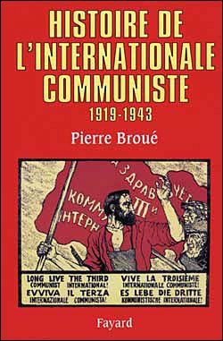 Histoire de l'Internationale communiste 1919-1943