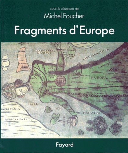 Fragment d'Europe. Atlas de l'Europe médiane et orientale