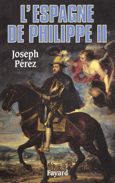 L'Espagne de Philippe II