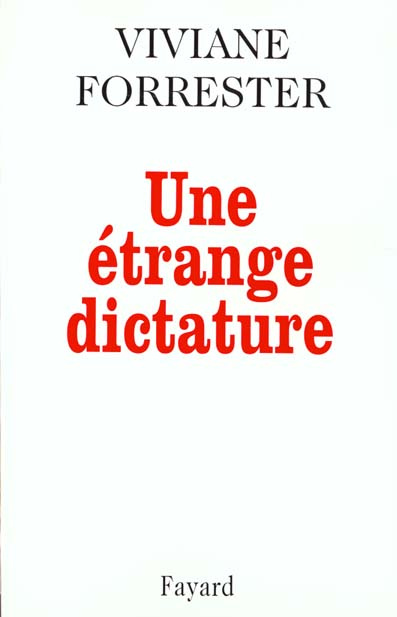 Une étrange dictature