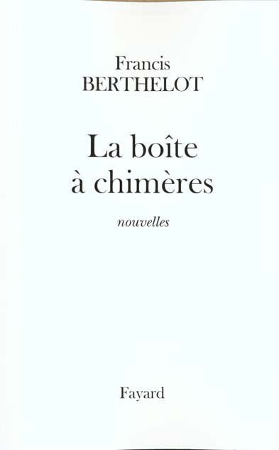 La boîte à chimères