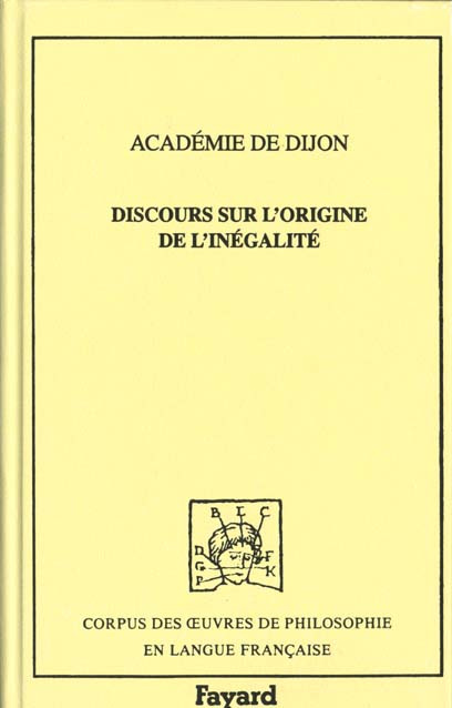 DISCOURS SUR L'ORIGINE DE L'INEGALITE. Concours de 1754