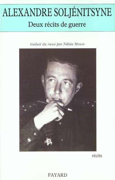 Deux récits de guerre