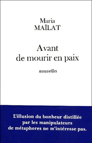 Avant de mourir en paix
