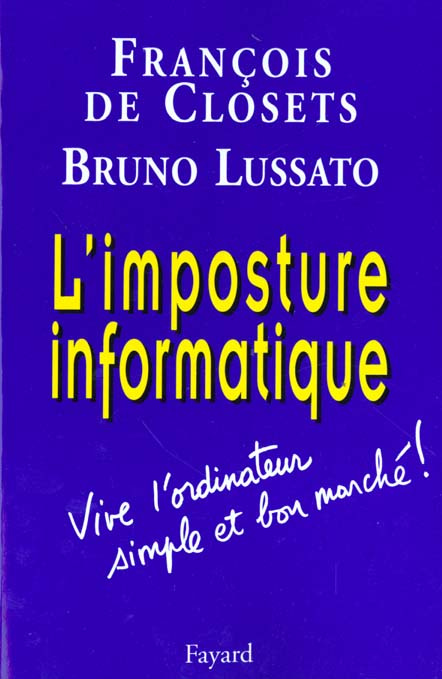 L'imposture informatique