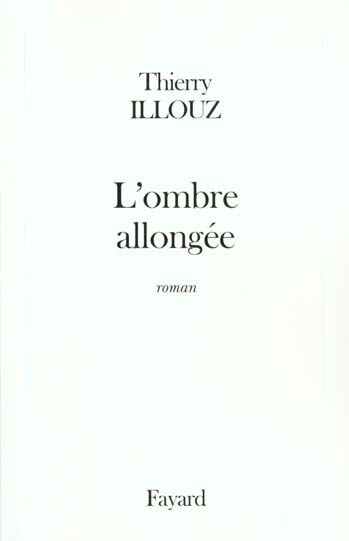 L'ombre allongée