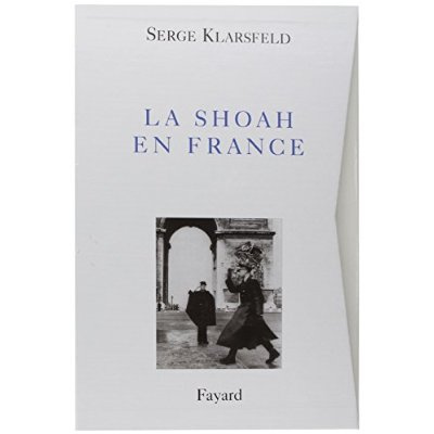 La Shoah en France. Coffret 4 volumes
