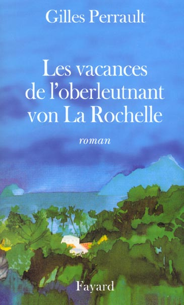 Les vacances de l'oberleutnant von La Rochelle