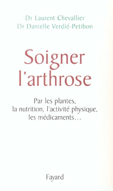 Soigner l'arthrose
