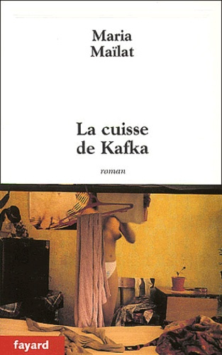 La cuisse de Kafka