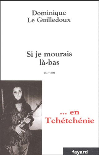Si je mourais là-bas