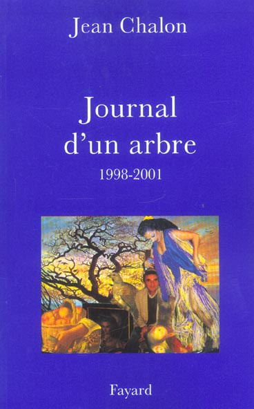 Journal d'un arbre 1998-2001