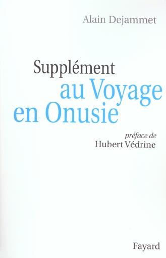 Supplément au Voyage en Onusie