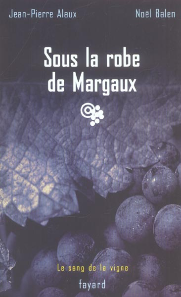 Sous la robe de Margaux