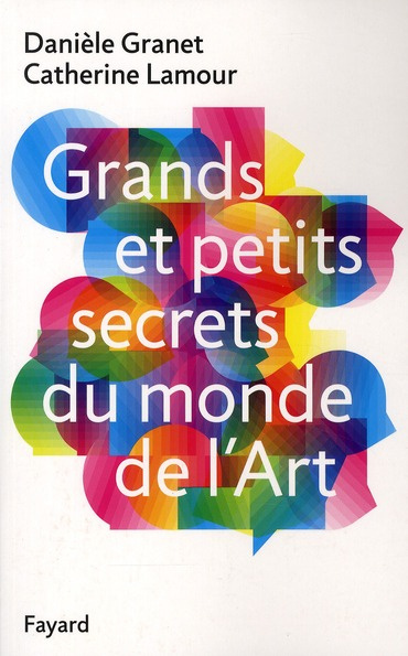 Grands et petits secrets du monde de l'Art