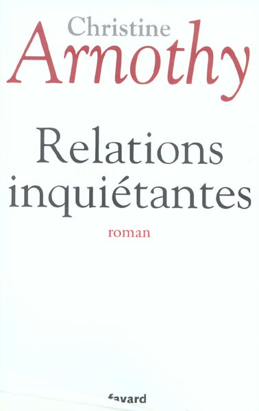 Relations inquiétantes