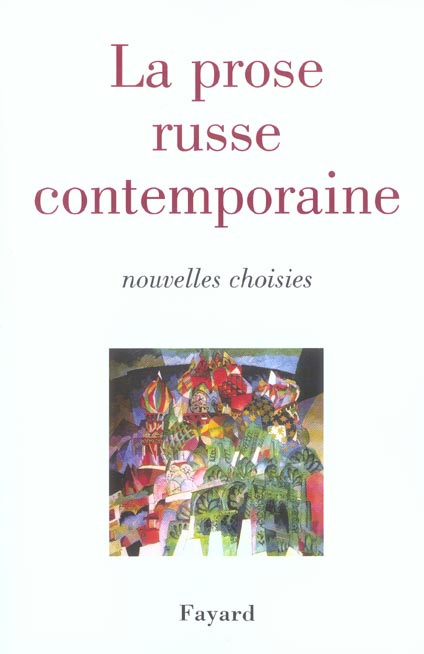 La prose russe contemporaine