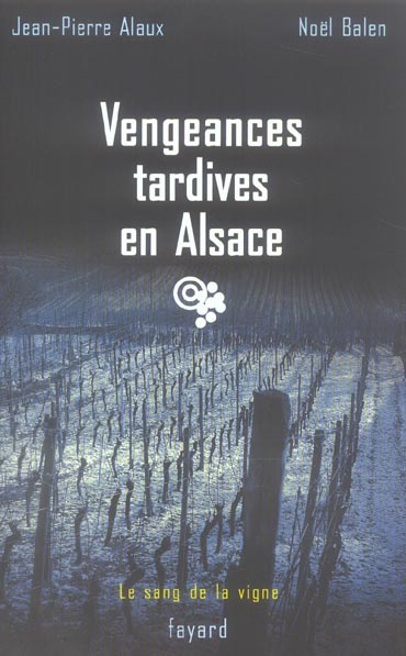 Vengeances tardives en Alsace