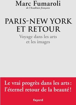 Paris-New York et retour. Voyage dans les arts et les images