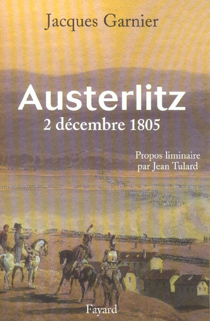 Austerlitz. 2 décembre 1805
