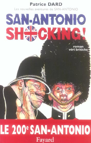 Les nouvelles aventures de San-Antonio : San-Antonio Shocking ! Roman veri britiche