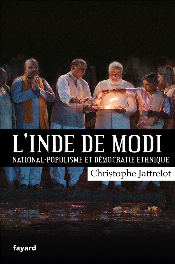 L'Inde de Modi. National-populisme et démocratie ethique