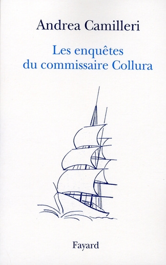 Les enquêtes du commissaire Collura