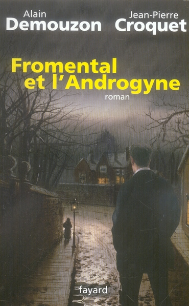 Fromental et l'Androgyne