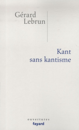 Kant sans kantisme