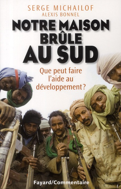 Notre maison brûle au Sud. Que peut faire l'aide au développement ?