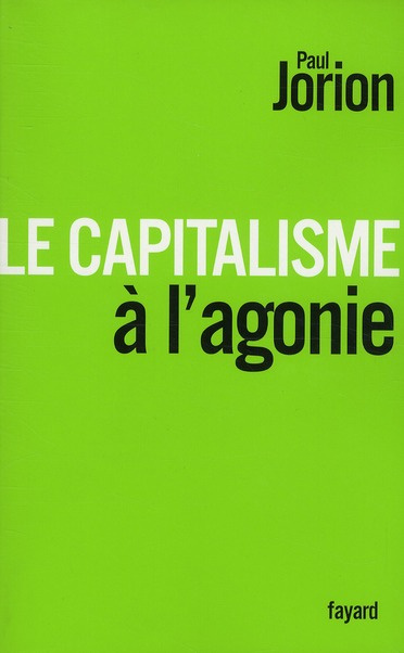 Le capitalisme à l'agonie