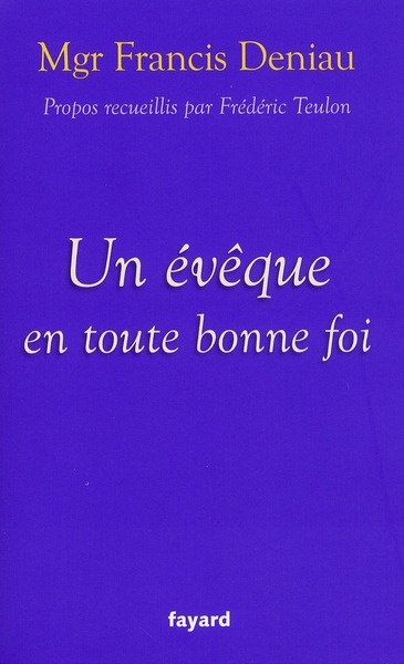 Un évêque parle en toute bonne foi