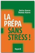 La prépa sans stress
