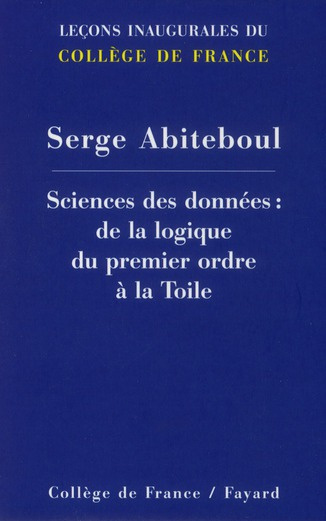 Sciences des données : de la logique du premier ordre à la Toile