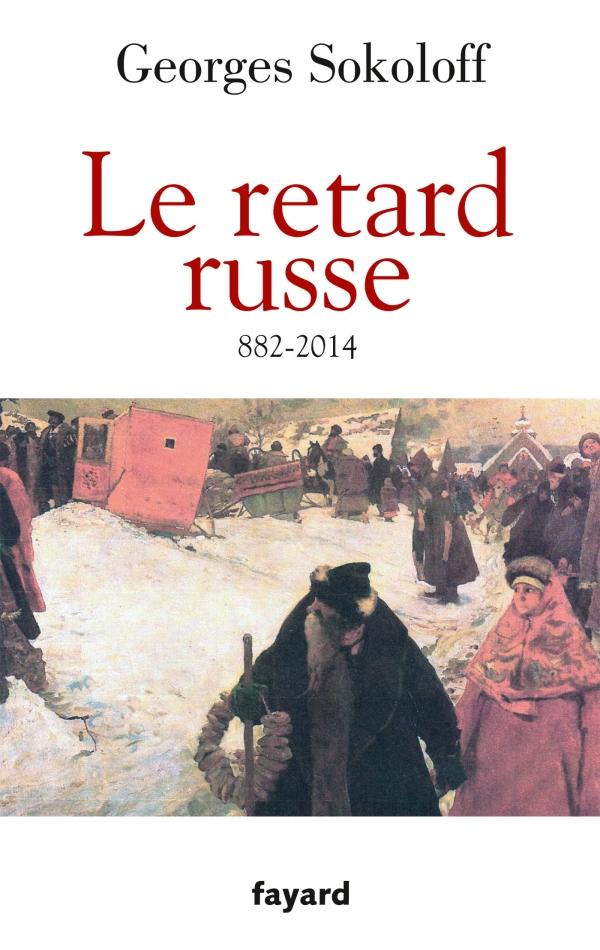 LE RETARD RUSSE