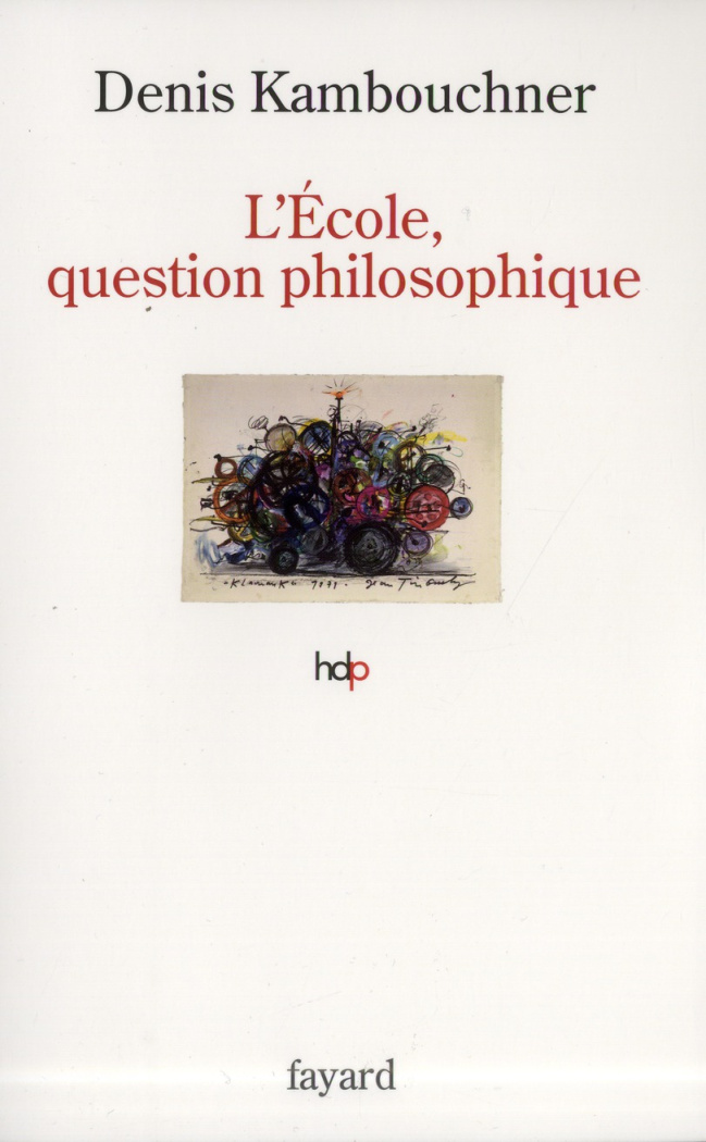 L'école, question philosophique
