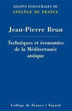 Techniques et économies de la Méditerranée antique
