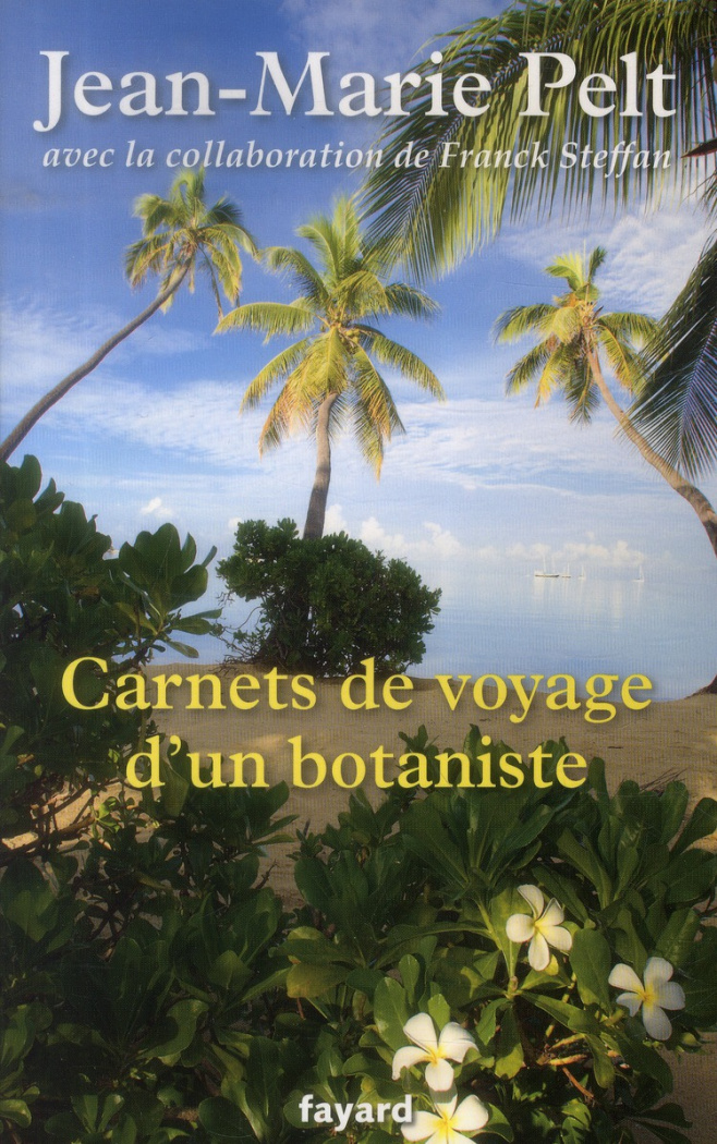 Carnets de voyage d'un botaniste