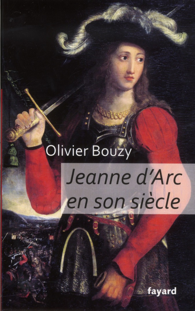 Jeanne d'Arc en son siècle