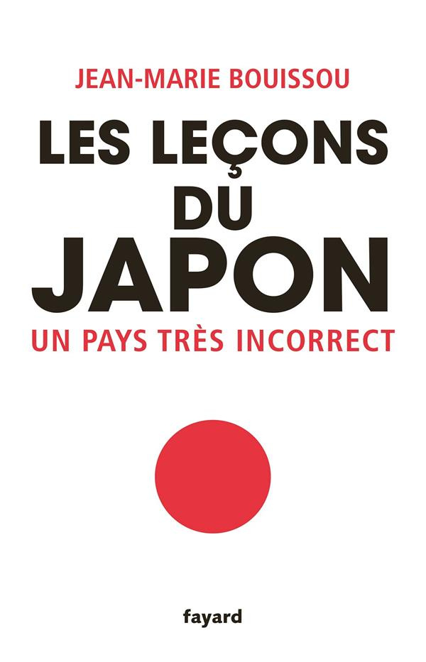 Les leçons du Japon. Un pays très incorrect