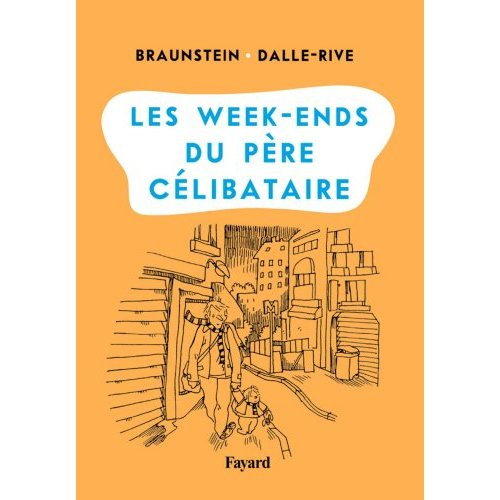 Les week-ends du père célibataire
