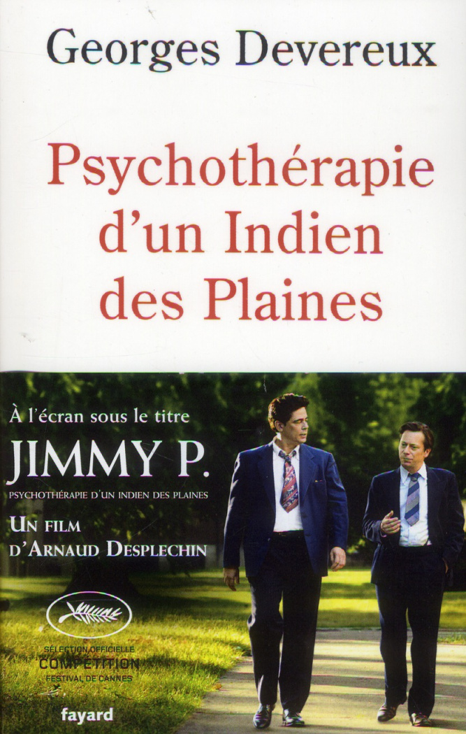 Psychothérapie d'un indien des plaines. Réalité et rêve