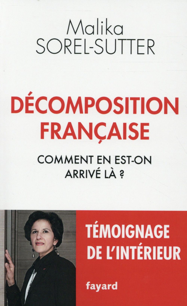 Décomposition française. Comment en est-on arrivé là ?