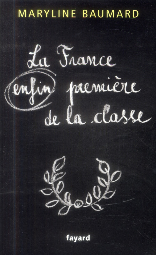 La France enfin première de la classe