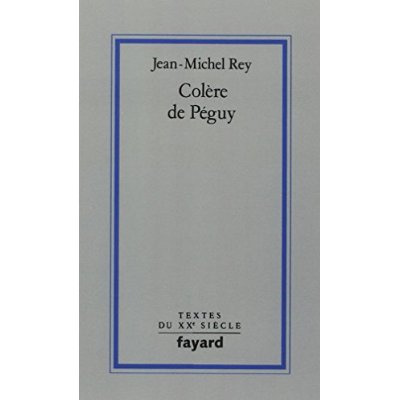 Colère de Péguy