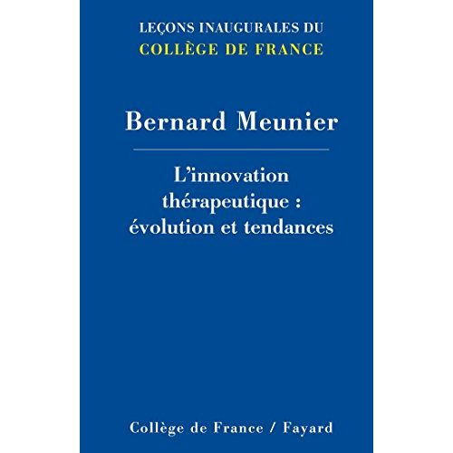 L'innovation thérapeutique : évolutions et tendances
